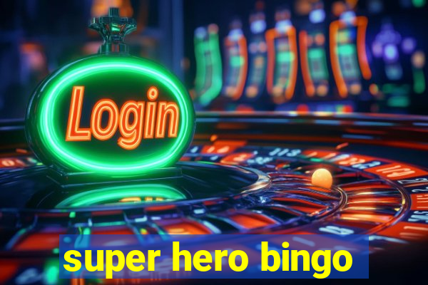 super hero bingo