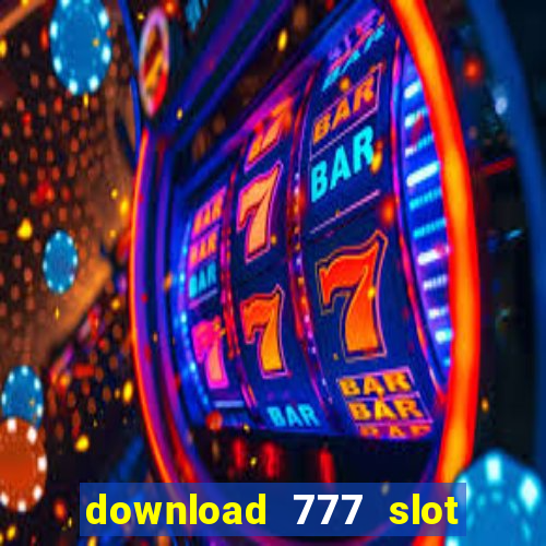 download 777 slot machine game