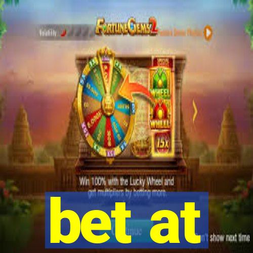 bet at