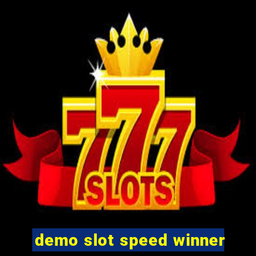 demo slot speed winner