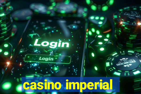 casino imperial