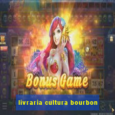 livraria cultura bourbon