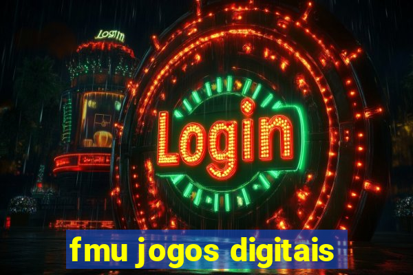 fmu jogos digitais