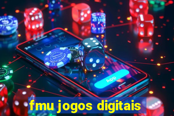 fmu jogos digitais