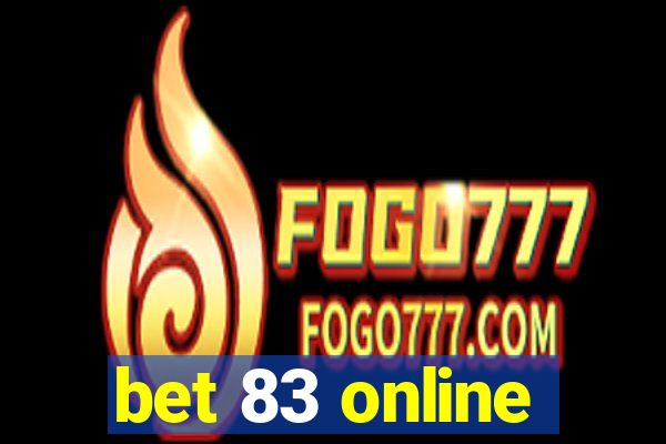 bet 83 online