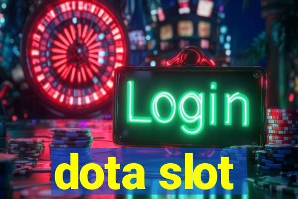 dota slot