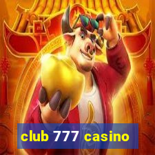 club 777 casino