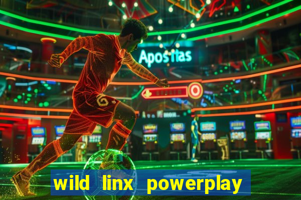 wild linx powerplay jackpot slot free