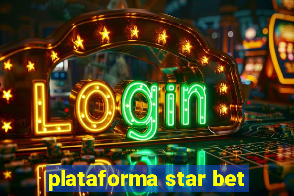 plataforma star bet