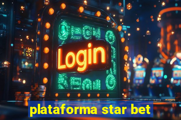 plataforma star bet