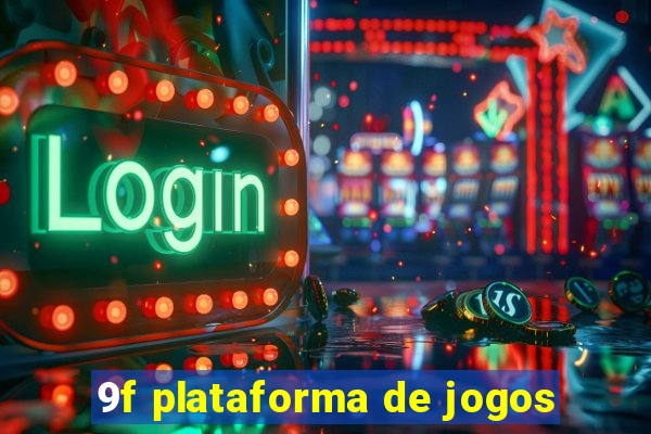 9f plataforma de jogos