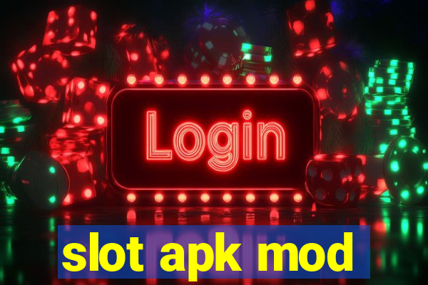 slot apk mod