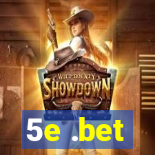 5e .bet