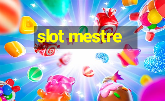 slot mestre