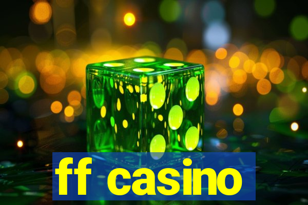 ff casino