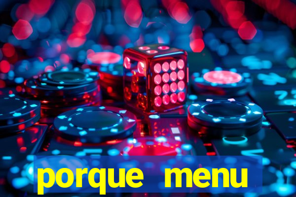 porque menu selvagem acabou