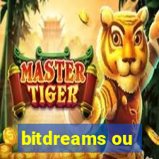 bitdreams ou