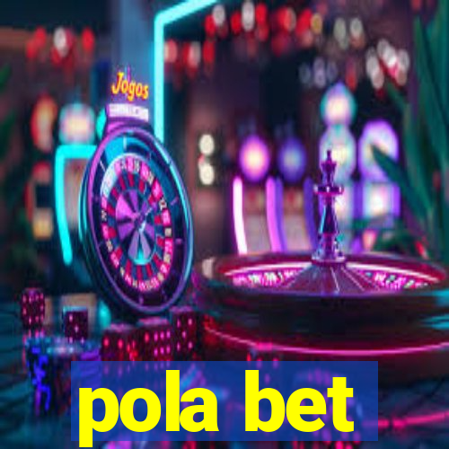 pola bet