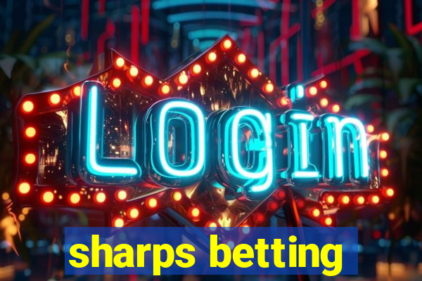 sharps betting