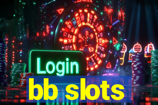 bb slots