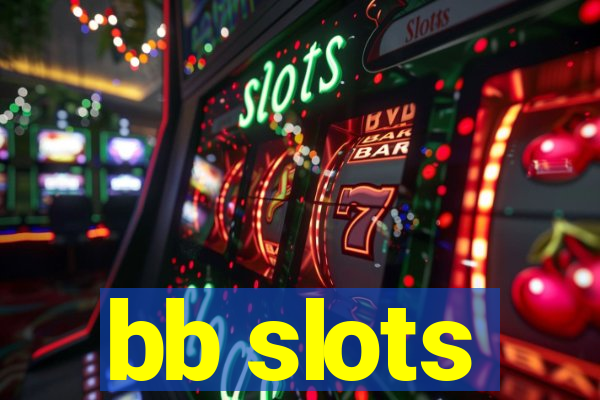 bb slots