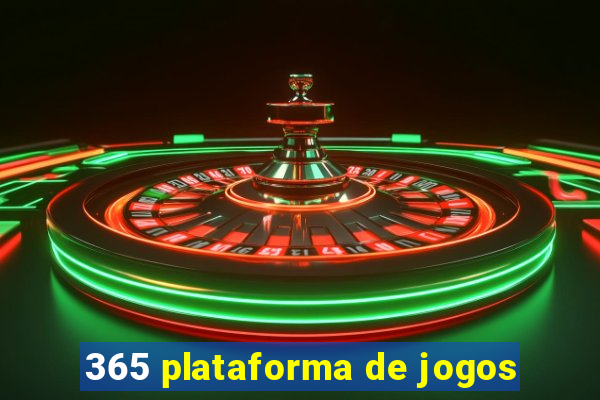 365 plataforma de jogos