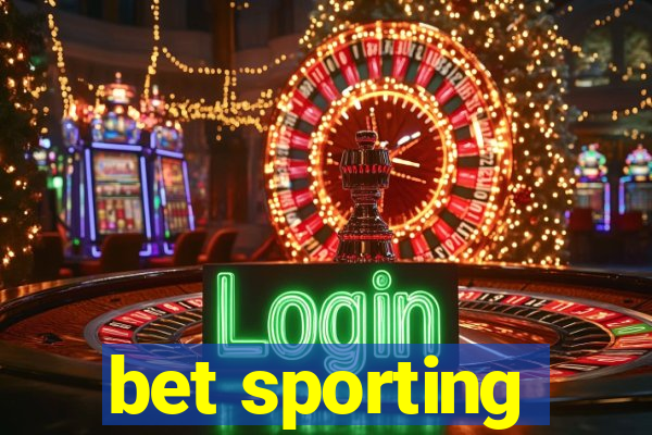 bet sporting