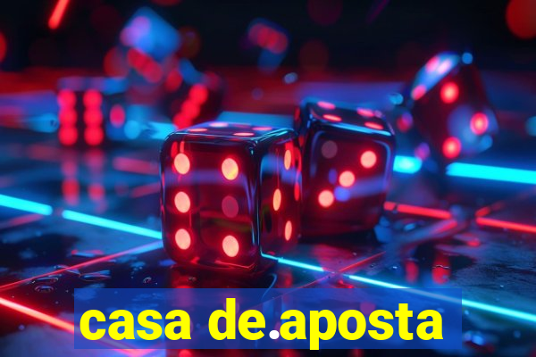 casa de.aposta