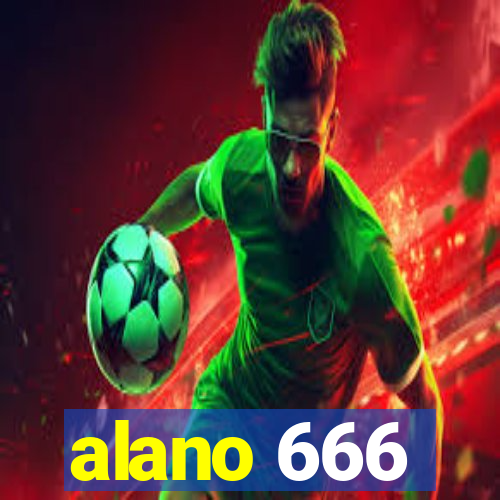 alano 666