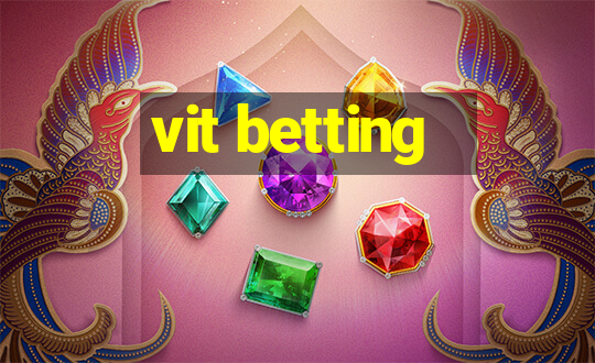 vit betting