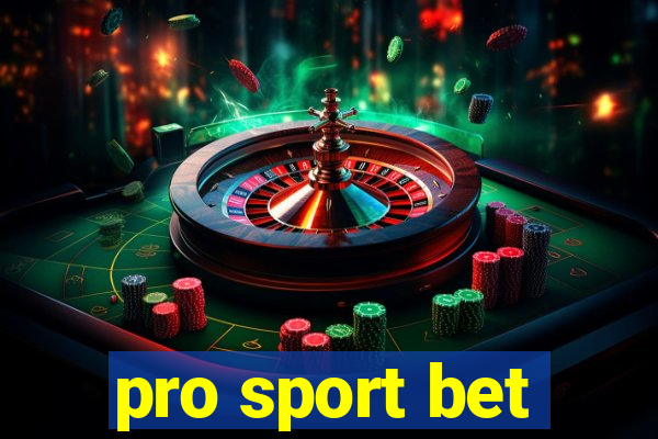 pro sport bet