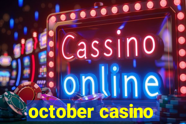 october casino