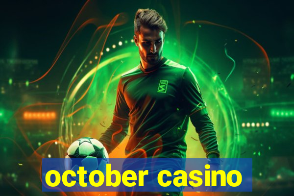 october casino