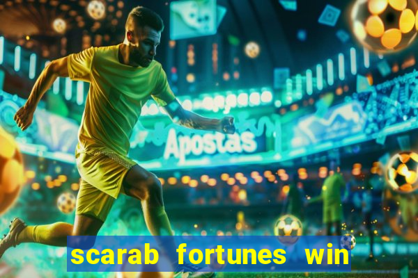 scarab fortunes win & spin slot free play