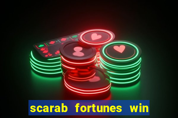 scarab fortunes win & spin slot free play