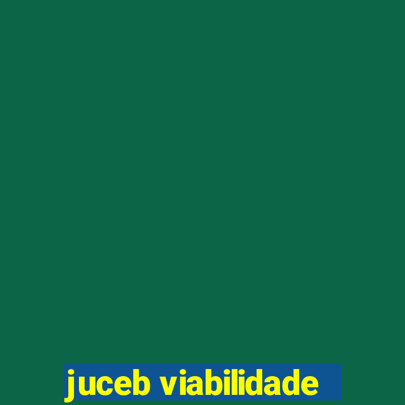 juceb viabilidade