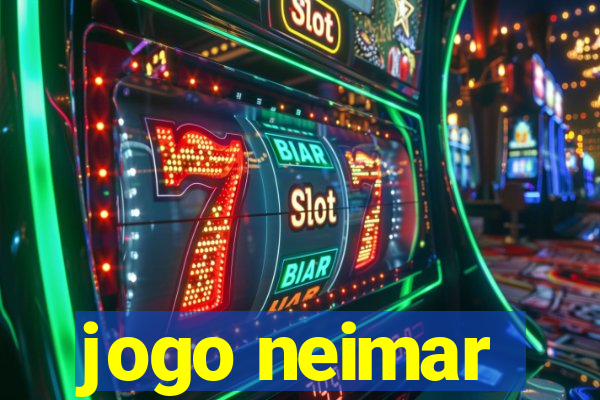 jogo neimar