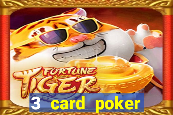 3 card poker online casino