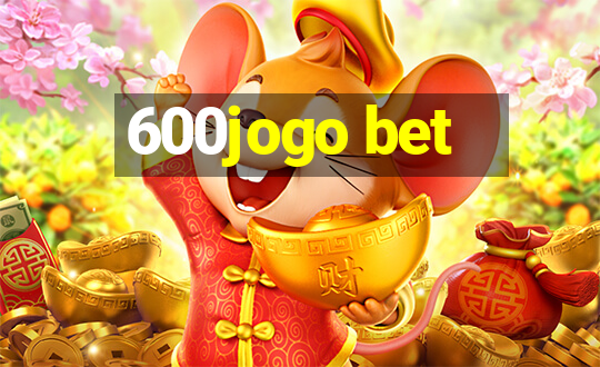 600jogo bet