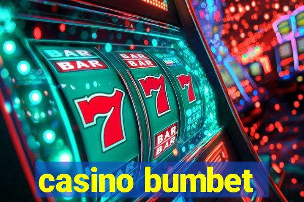 casino bumbet