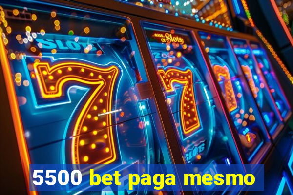 5500 bet paga mesmo