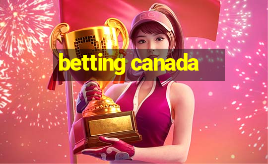 betting canada