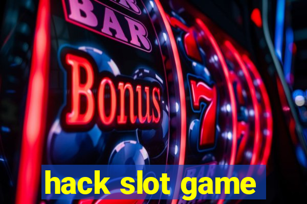 hack slot game