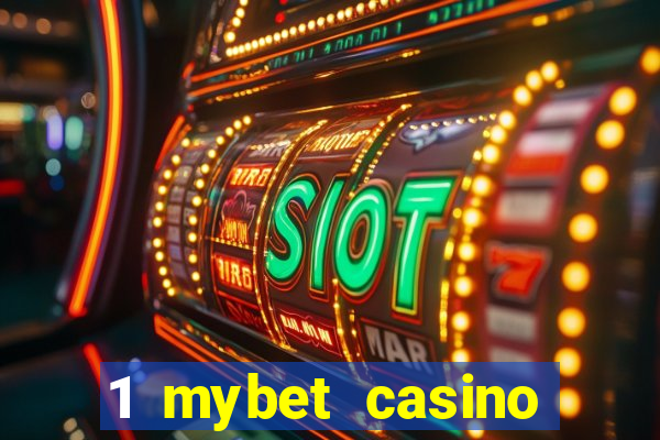 1 mybet casino bonus code