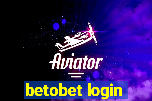 betobet login