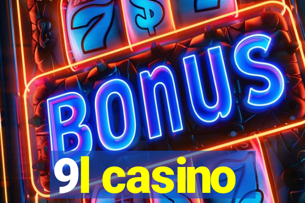 9l casino