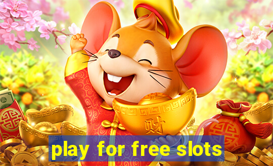 play for free slots