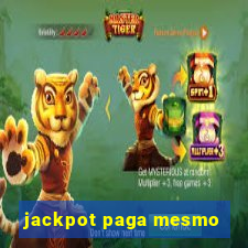 jackpot paga mesmo