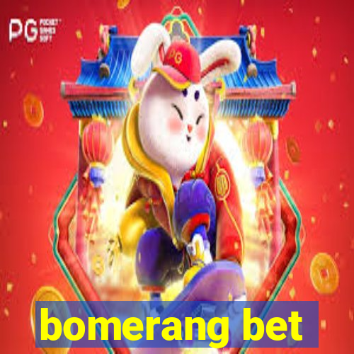 bomerang bet