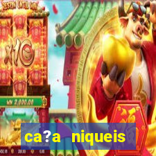 ca?a niqueis fortune tiger